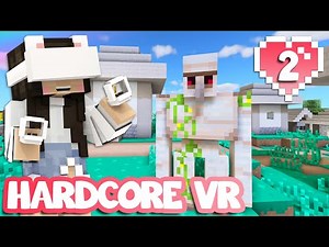 💙Let's Play Minecraft Hardcore VR! Almost Dying + Saving a Friend! Ep.2