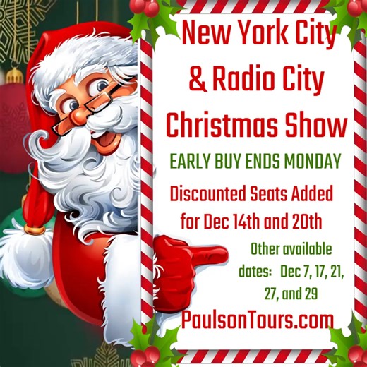 Early Buy ends tomorrow! Discounted seats just added. https://paulsontours.com/?s=radio city&post_type=product | Paulson Tours Inc.