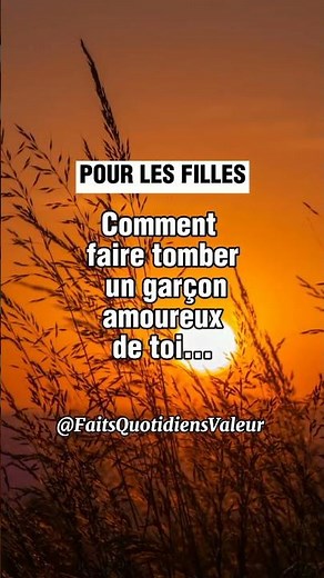 "Comment Rendre un Garçon Fou Amoureux de Toi : 4 Astuces Infaillibles!"