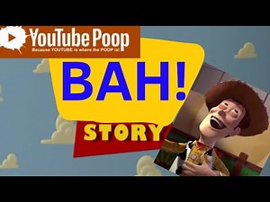 [YTP] BAH! STORY (Toy Story YTP)