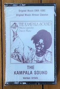 Various - The Kampala Sound - 1960's Ugandan Dance Music
