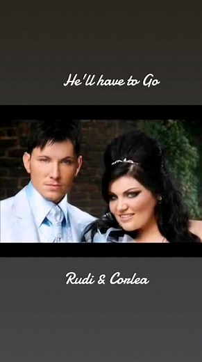 Rudi and Corlea: The Story Behind 'He'll have to Go'