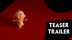 Incredibles 2 Teaser (2018) Trailer Movies | Movie Trailers