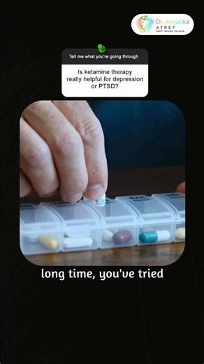 Dr. Anjalika Atrey explains can ketamine therapy really help with depression or PTSD.