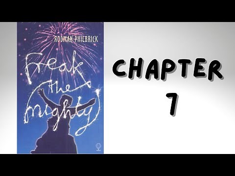 Freak the Mighty | Chapter 7 | Audio Book