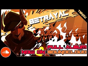 [Official Tabi mod] Betrayal - Full album (now in soundcloud!)