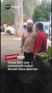 340K views · 30K reactions | "Terima kasih ustaz ebit lew datang menziarah kubur arwah Zara Qairina -@rakaghajiasraf | Sabah First info | Facebook