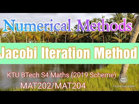 Jacobi Iteration Method/Numerical Methods/KTU BTECH S4 Maths/ MAT202/MAT 204/Part 8