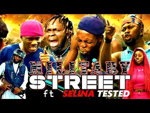 MILITARY STREET ft SELINA TESTED episode 10