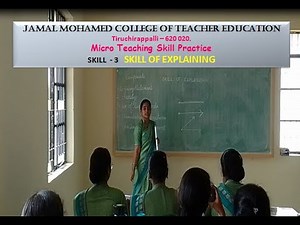 MICRO TEACHING SKILLS - Skill Of Explaining