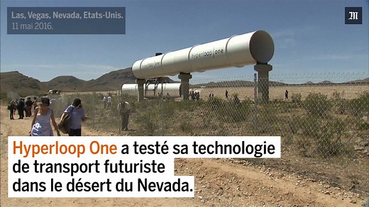 Premier test réussi pour Hyperloop, le train du futur