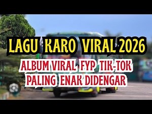 LAGU KARO BIKIN BAPER TERBARU 2025 (FULL ALBUM) - Hits FYP TikTok Paling Dicari! /Sumatera Utara
