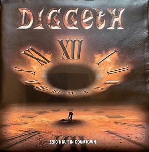 Diggeth - Zero Hour In Doomtown