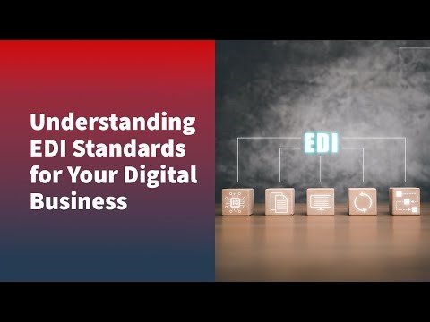 EDI Standards for Digital Business Communication