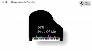 防弹少年团 (BTS) - Best Of Me 钢琴演奏 Piano +乐谱