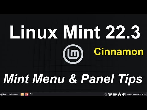 Linux Mint 22.3 - Cinnamon - The New Mint Menu and Panel Bar Settings Tips.