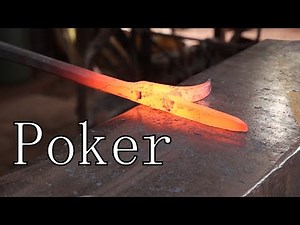 Forging a Poker - New Timothy Dyck Hammer