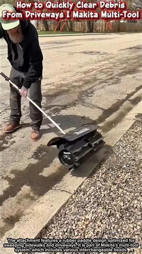 How to Quickly Clear Debris From Driveways | Makita Multi-Tool