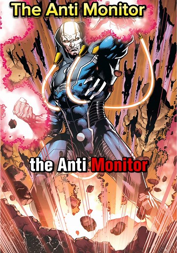 Exploring Anti-Monitor in Superman Comics