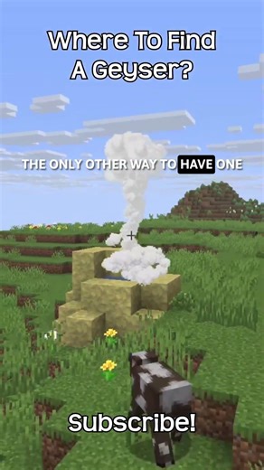 Where To Find A Geyser In Minecraft?!