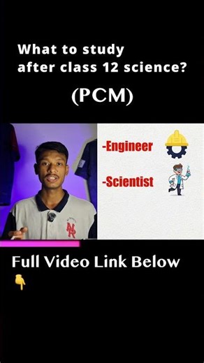 What to study after class 12 science? #viral #class12 #motivation #careerguidance #assamese
