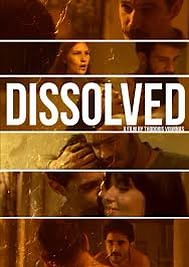 DISSOLVED Official Trailer