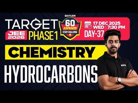 Target JEE 2026 Phase 1 - Chemistry | Hydrocarbons | Xylem JEE & KEAM 2026