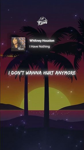 Whitney Houston - I Have Nothing (Lyrics) [Shorts Edit]