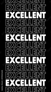 Text saying "Excellent" goes up on the screen in outline and filled versions.