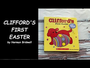 Read Aloud Book - Clifford's First Easter