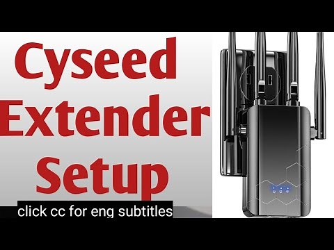 Cyseed wifi extender setup | 192.168.10.1 wifi extender setup | Devicessetup
