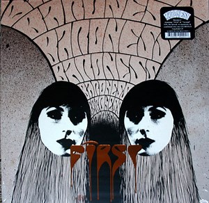 Baroness - First & Second