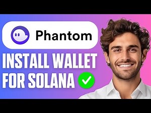 How to Install Phantom Wallet for Solana Tutorial (Easy Guide 2026)