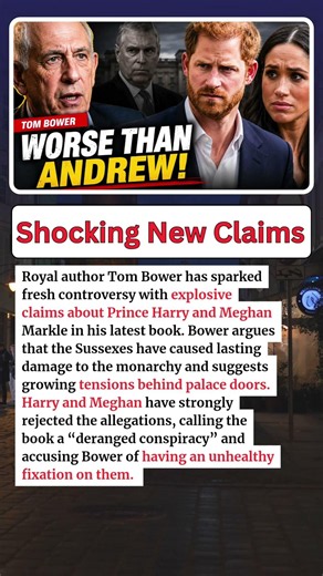 BREAKING: Tom Bower EXPOSES Harry & Meghan — “Worse Than Andrew” Claim Stuns Royal Watchers
