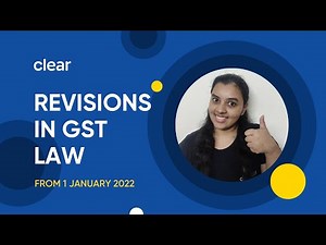 Know All About The Changes in GST Law From 1st January 2022 l GST Law Amendments
