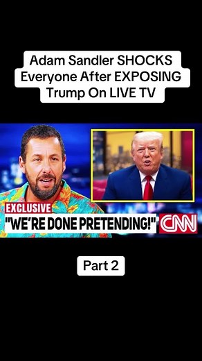Adam Sandler Exposes Trump on LIVE TV – Shocking Moment