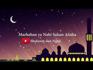 MARHABAN YA NABI SALAM ALAIKA | masbosTV - Sholawat dan Ngaji