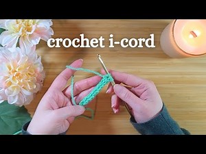 How to crochet an i-cord