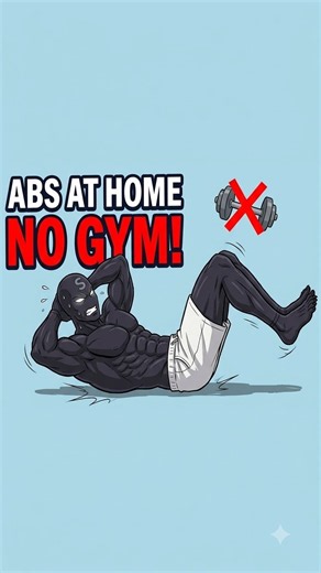 How to Get Abs at Home (No Gym Needed)