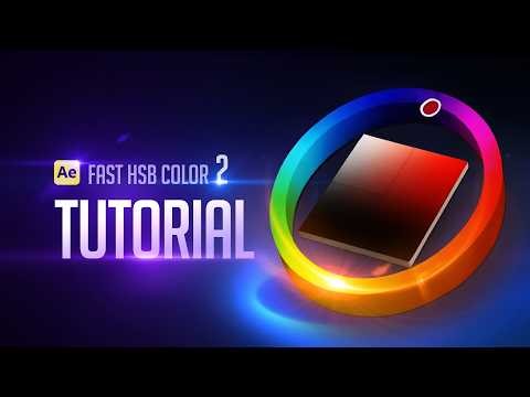 Fast HSB Color 2 for After Effects Tutorial