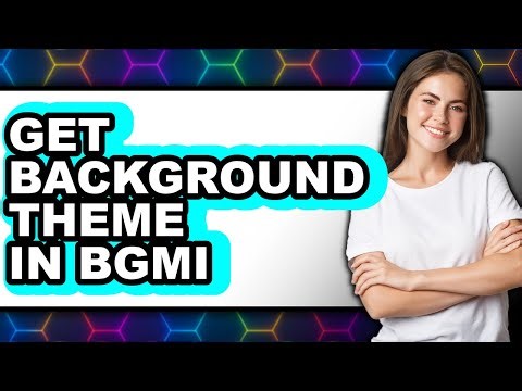 How to Get Background Theme in Bgmi - Step by Step