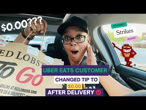UBER EATS CUSTOMER CHANGED TIP TO $0 AFTER DELIVERY