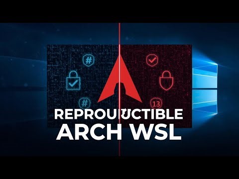 Arch Linux Makes WSL Fully Reproducible | Bit-for-Bit Verified Builds Explained