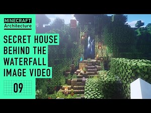 [Minecraft] A real architect's building base in Minecraft tutorial / The house behind waterfall #9