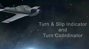 Turn & Slip Indicator and Turn Coordinator | Pilot Tutorial