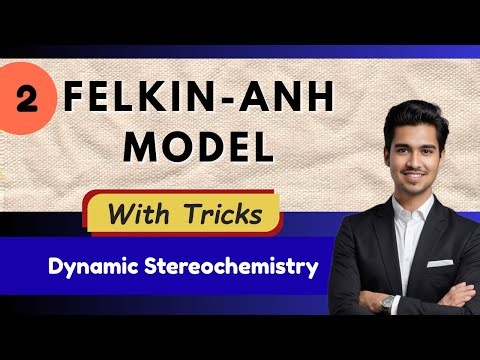 Felkin Anh Model | Dynamic Stereochemistry | Diastereoselectivity | Assymetric Synthesis