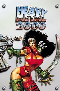 Heavy Metal 2000 Summary, Trailer, Cast, Where to Watch and More