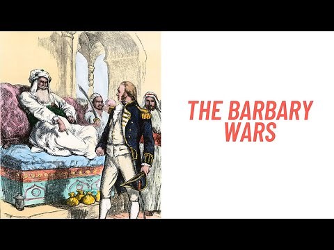 History Brief: the Barbary Wars