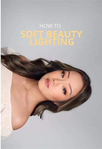 Soft Beauty Lighting Tips for Flattering Looks