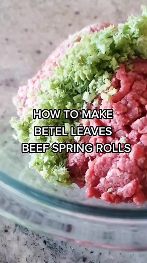 Vietnamese Beef Spring Rolls in Betel Leaves Recipe